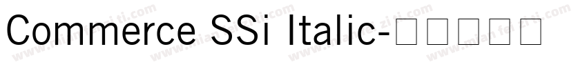 Commerce SSi Italic字体转换
